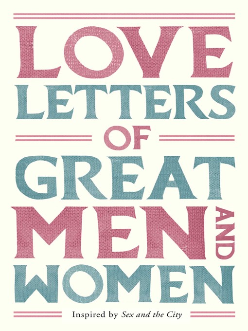 Love Letters of Great Men and Women (eBook)